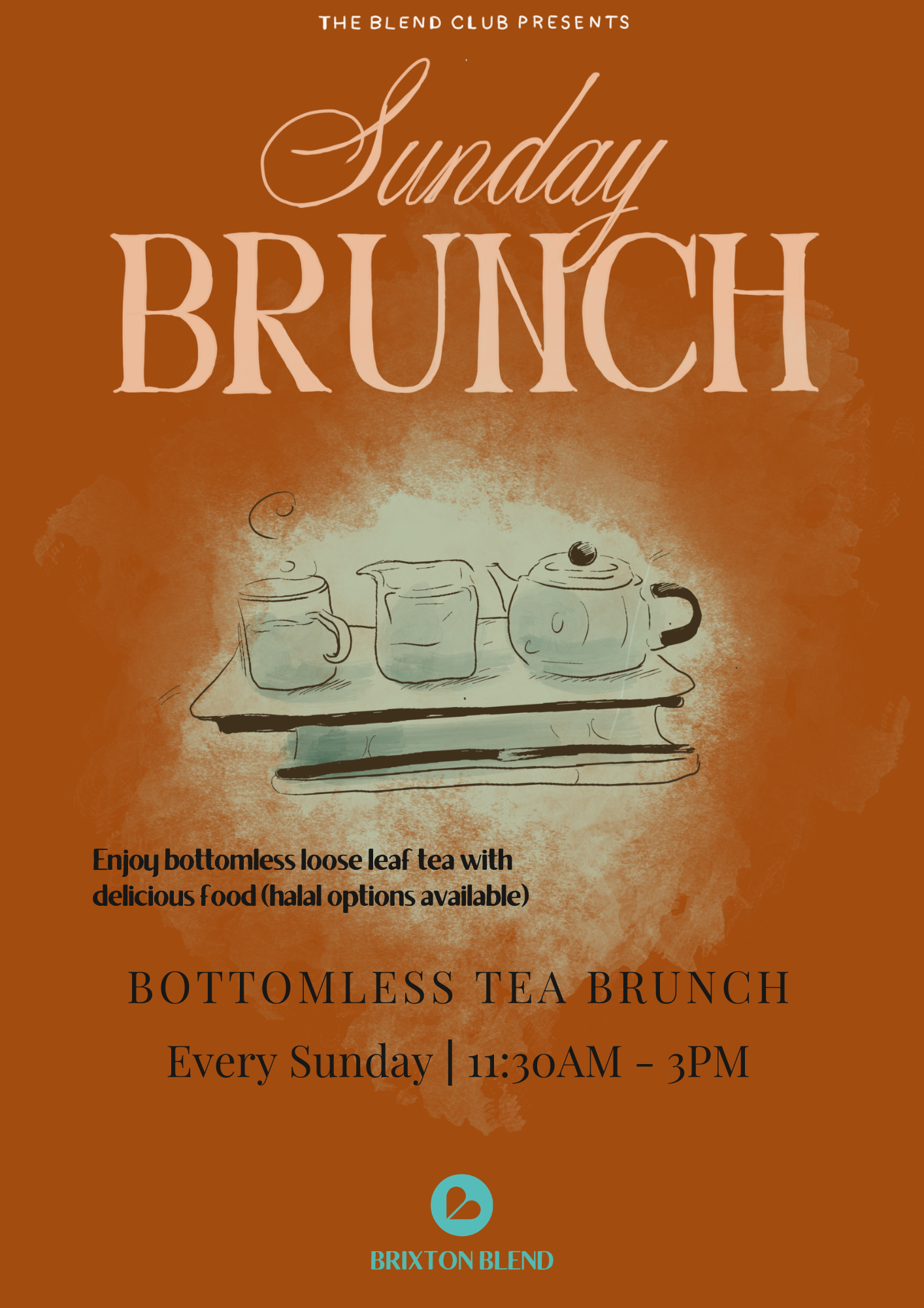 Sunday Bottomless Tea Brunch @ Brixton Blend